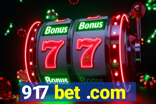 917 bet .com